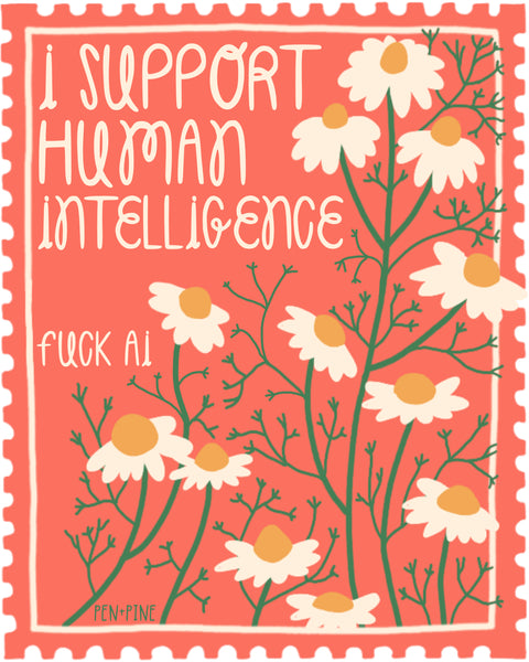 Anti-AI, Human Intelligence Sticker
