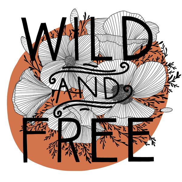 Wild + Free Sticker