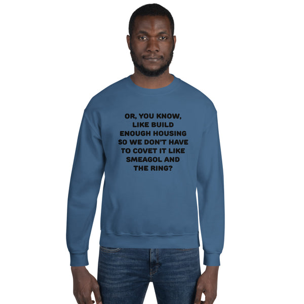 Yes to Housing - Unisex Sweatshirt