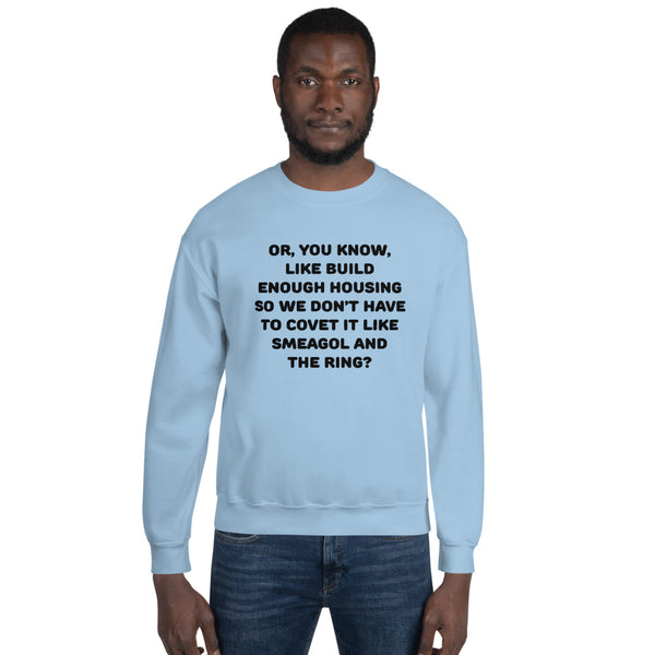 Yes to Housing - Unisex Sweatshirt