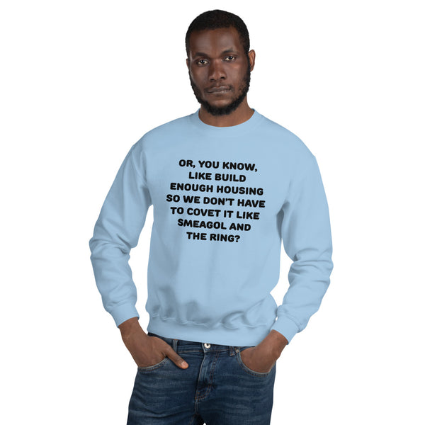 Yes to Housing - Unisex Sweatshirt