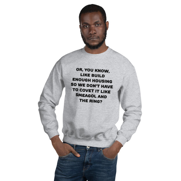 Yes to Housing - Unisex Sweatshirt