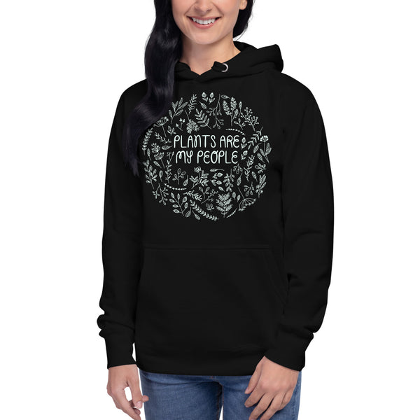 Plants are My People - unisex hoodie