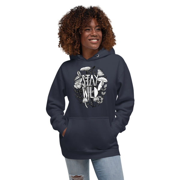 Stay Wild - unisex hoodie