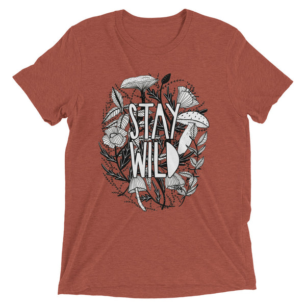 Stay Wild Unisex T-shirt