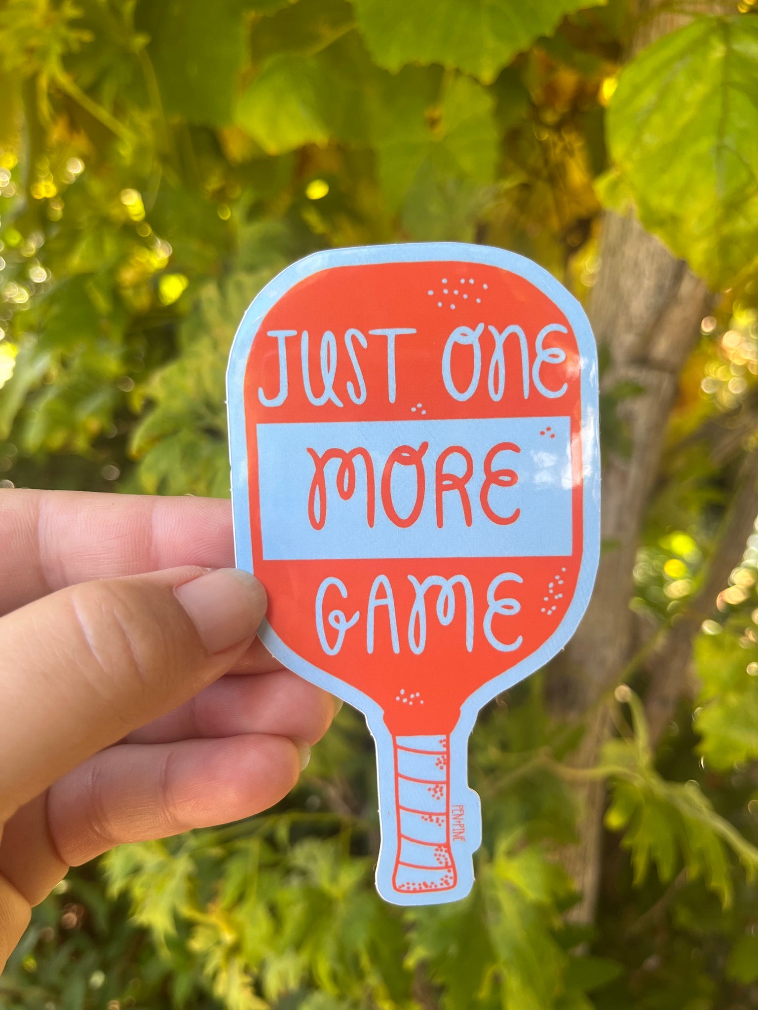 Just One More Game - Pickleball Sticker