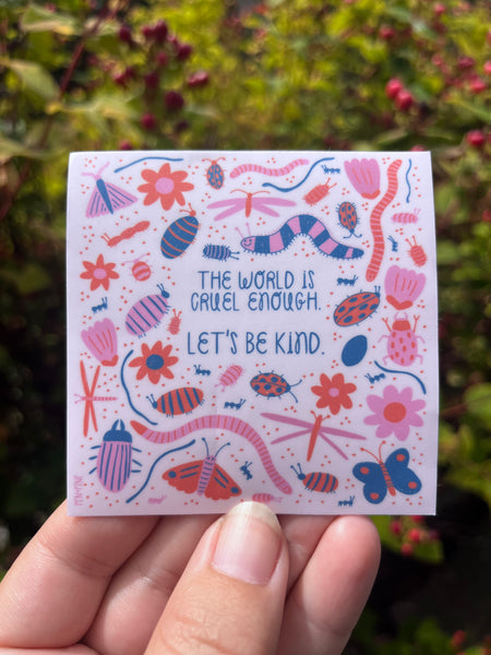 Let's Be Kind Sticker