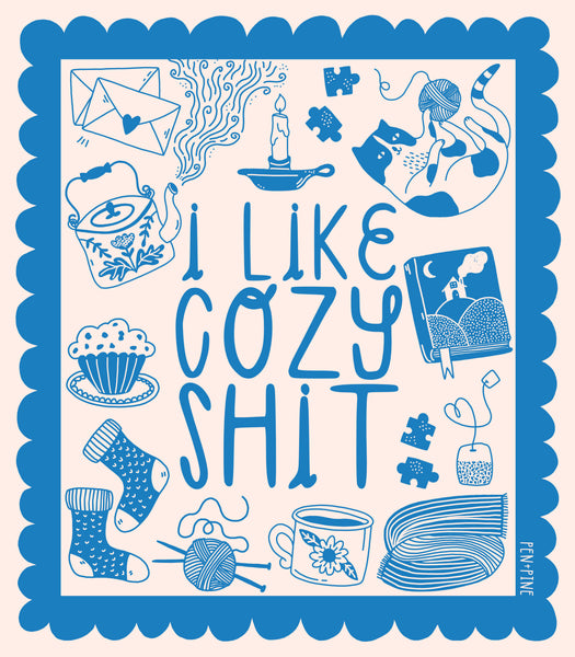 Cozy Shit Sticker