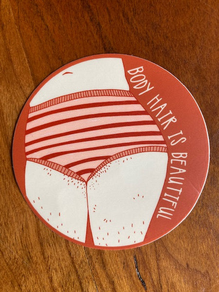 Body Hair is Beautiful Sticker