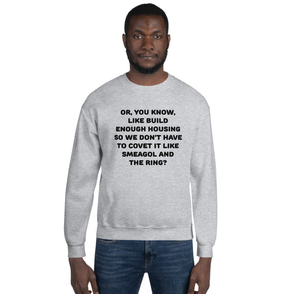 Yes to Housing - Unisex Sweatshirt