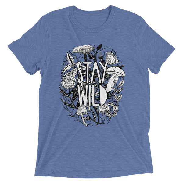 Stay Wild Unisex T-shirt